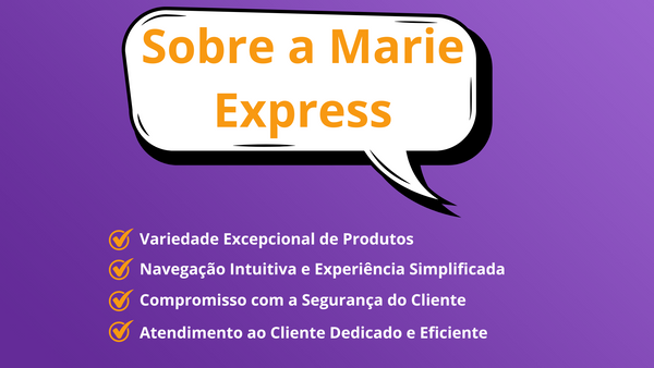 Sobre a Marie Express